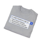Slight Headache Internet Search T shirt