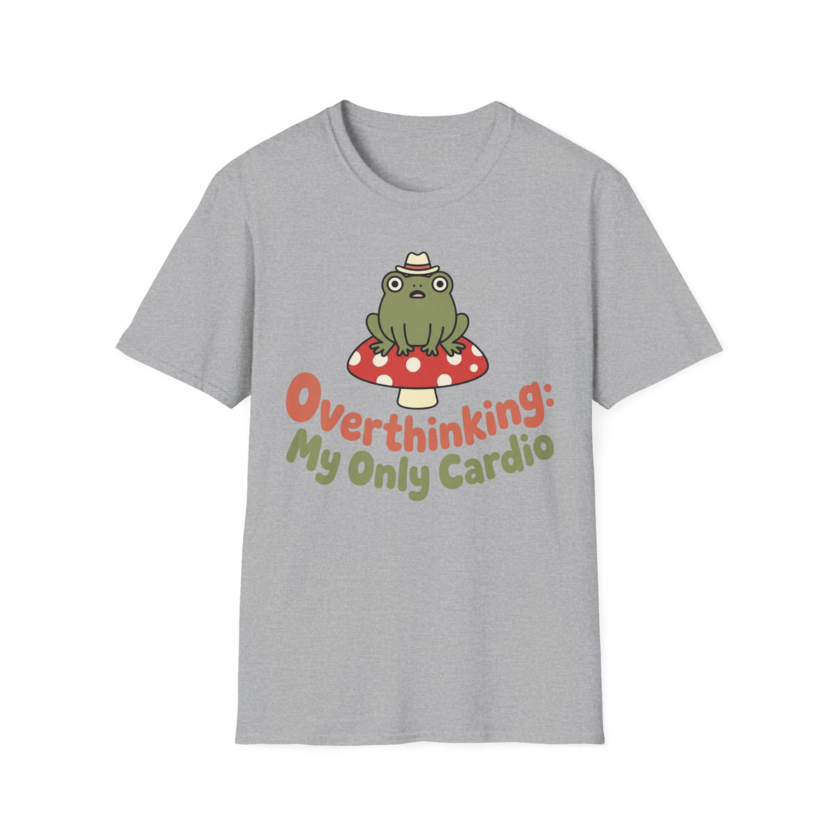 Overthinking Is My Cardio T shirt