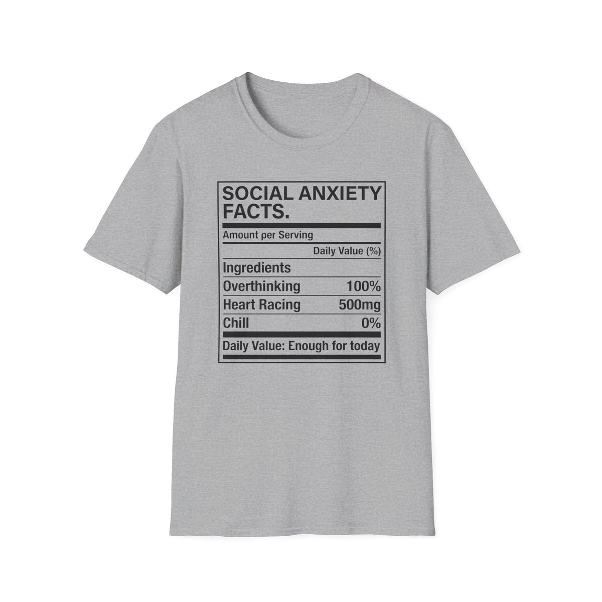 Social anxiety facts T shirt