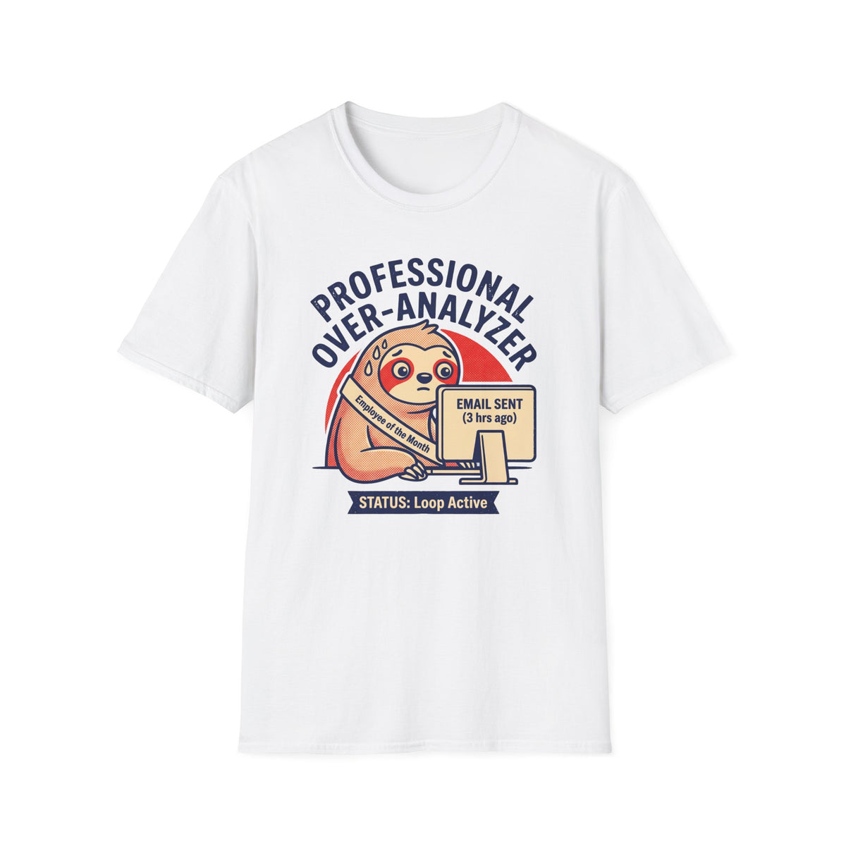 Professional Over-Analyzer Sloth T-Shirt