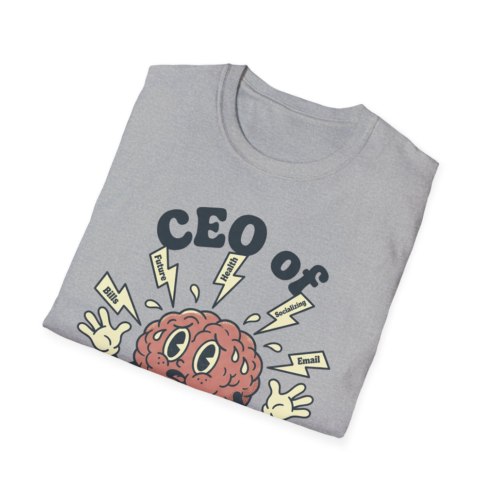CEO of Overthinking T shirt