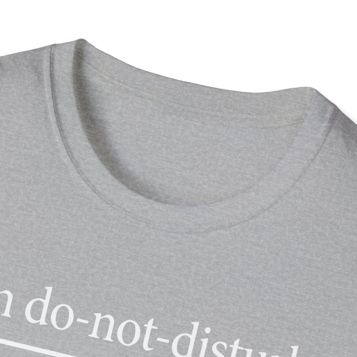 On do-not-disturb (emotionally) T-Shirt