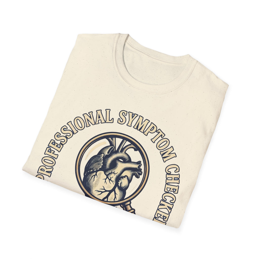 Professional Symptom Checker T shirt