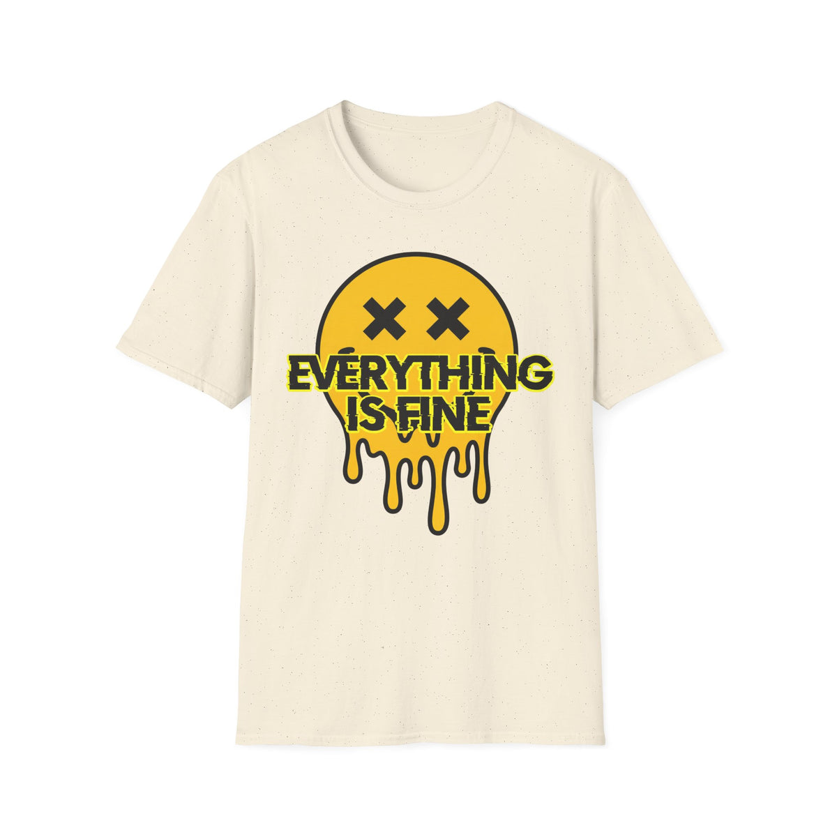 Everything Is Fine T shirt