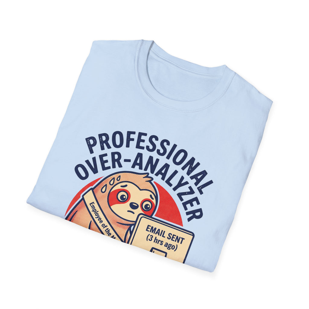 Professional Over-Analyzer Sloth T-Shirt