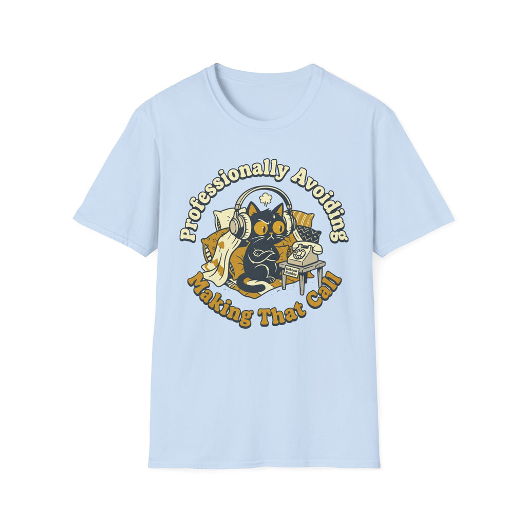 Professionally Avoiding Making That Call T shirt