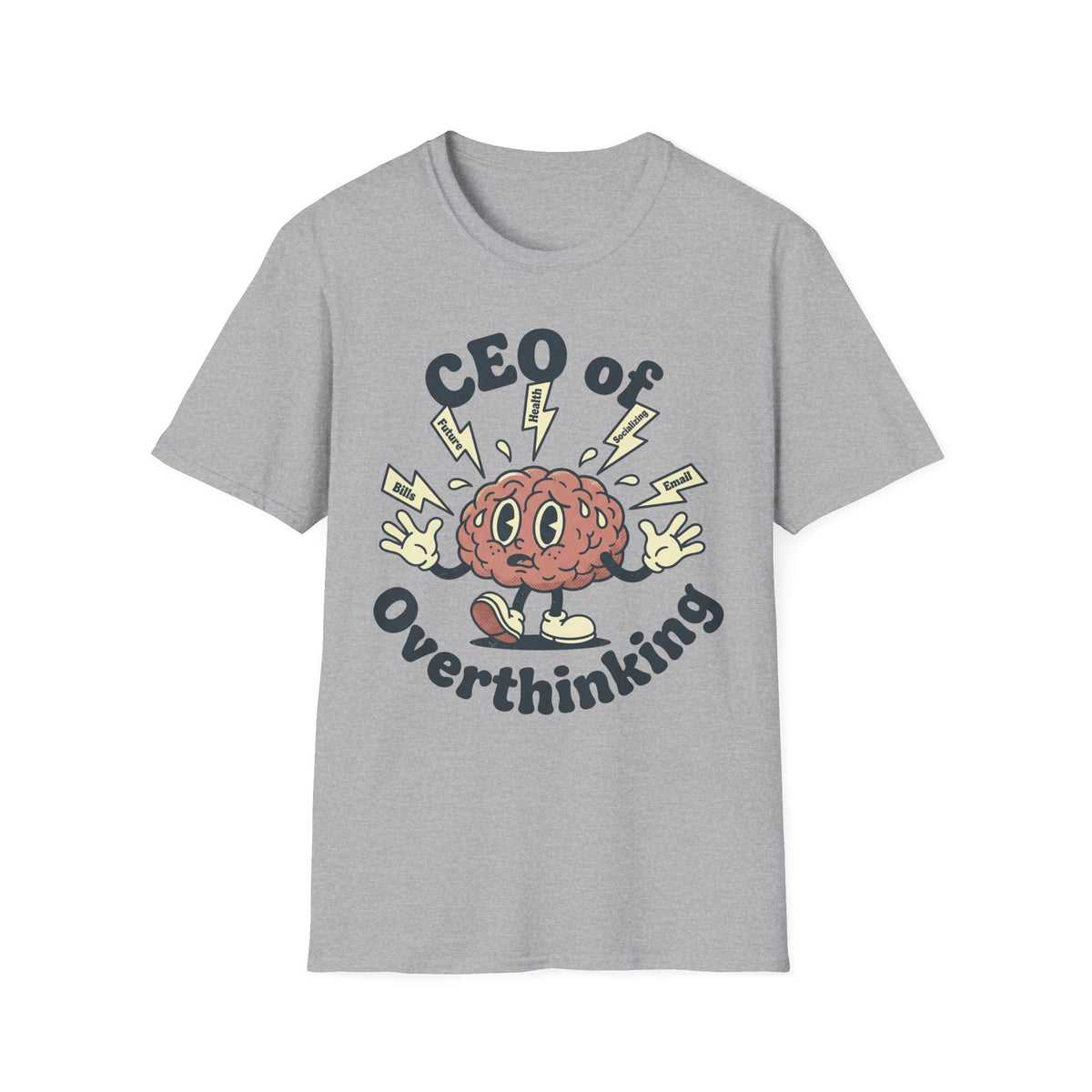 CEO of Overthinking T shirt