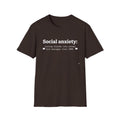 Social anxiety: Turning Friends into Unread Messages T-Shirt
