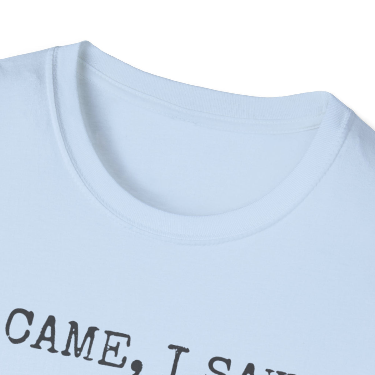 I Came I Saw I Had Anxiety So I Left Typewriter T-Shirt