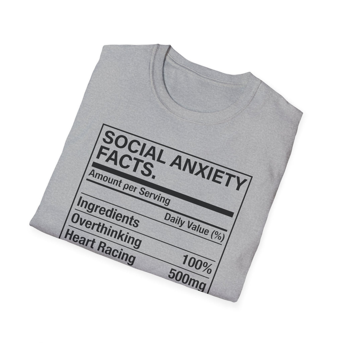 Social anxiety facts T shirt