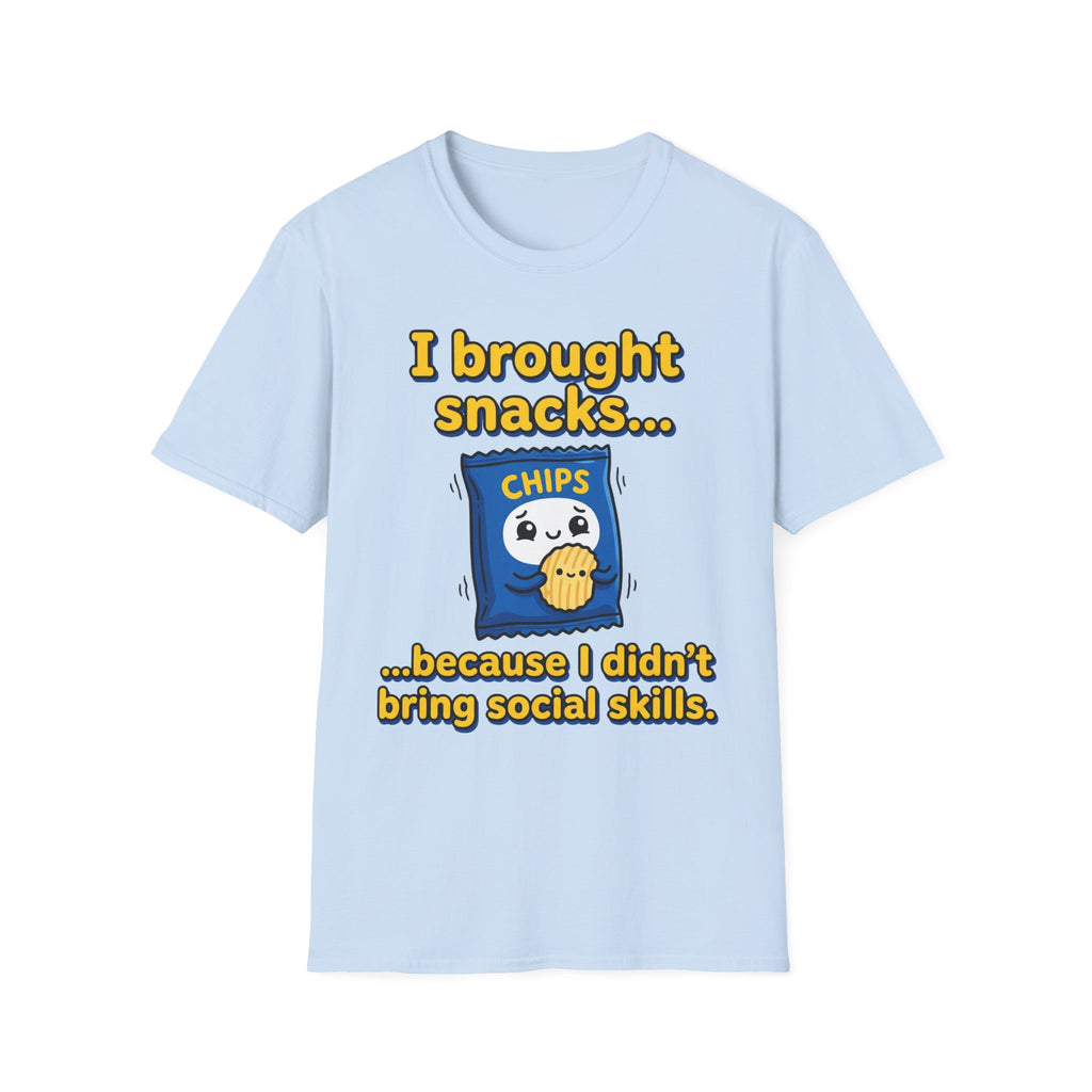 I Brought Snacks, Not Social Skills T shirt