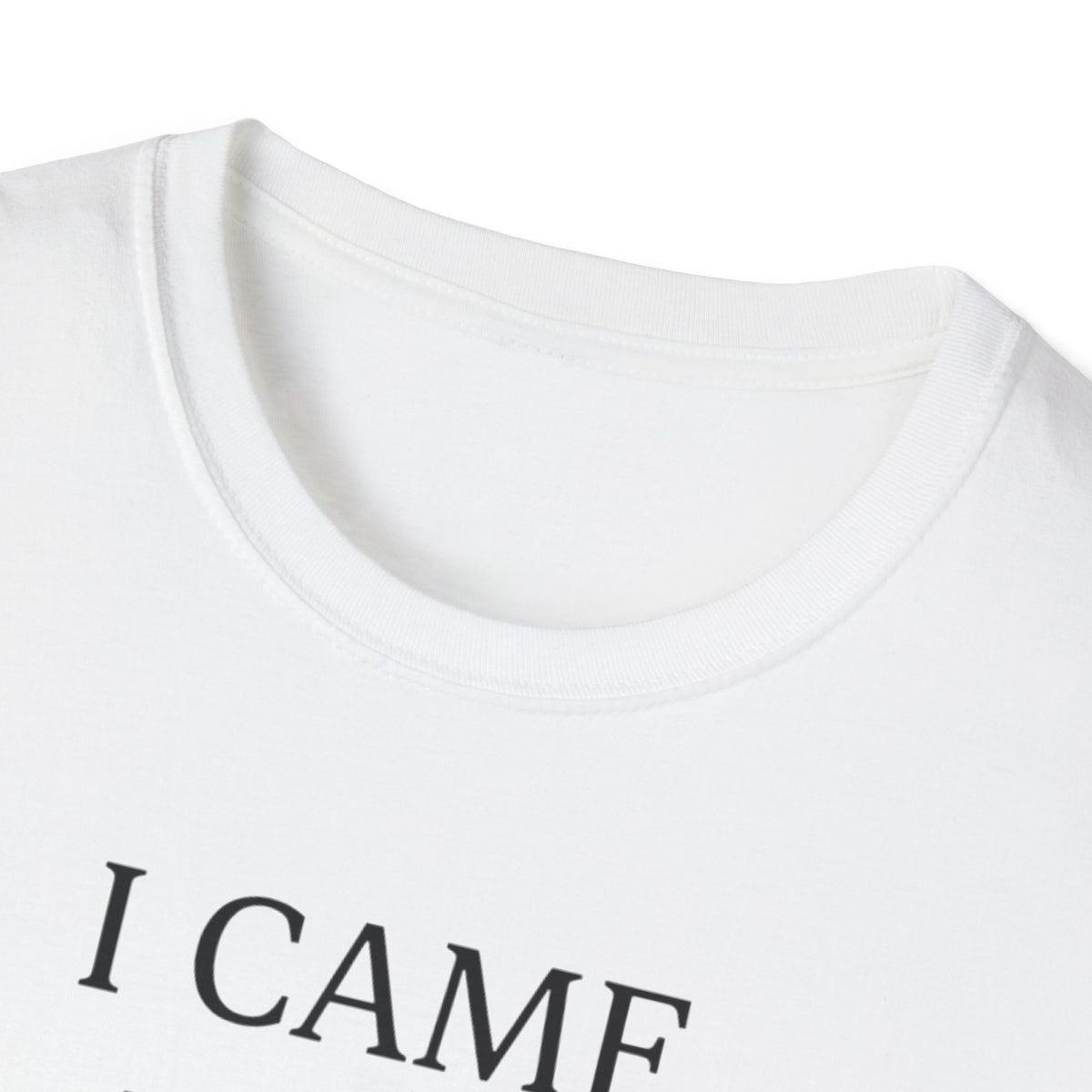 I Came, I Saw, I Had Anxiety, So I Left T-Shirt