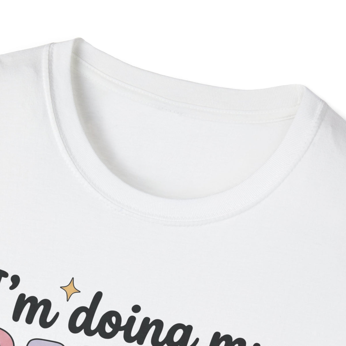 I’m Doing My Best Which Is Aggressively Average T-Shirt