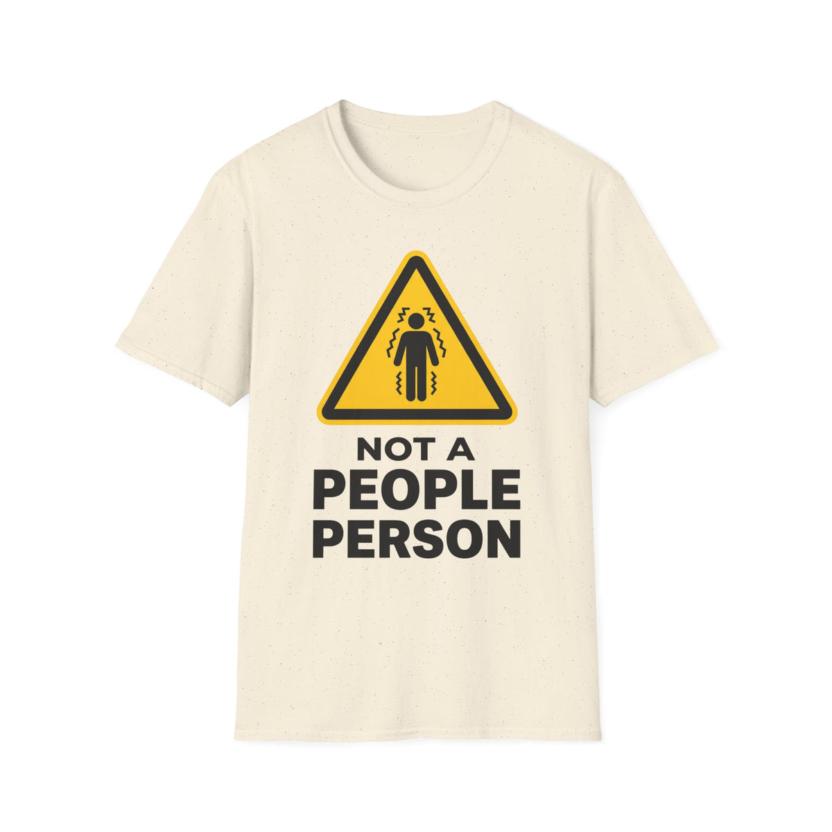 Not a People Person T shirt