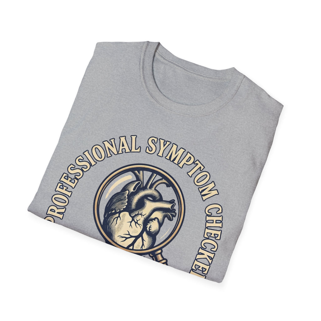 Professional Symptom Checker T shirt