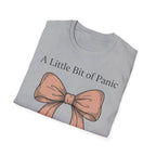 Little Bit of Panic, Whole Lot of Cute T shirt