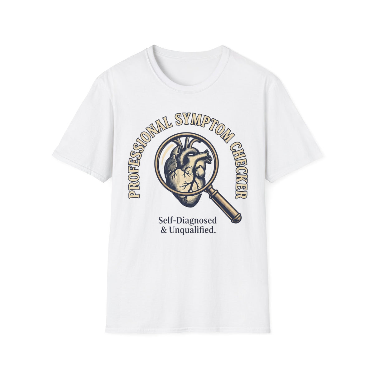 Professional Symptom Checker T shirt