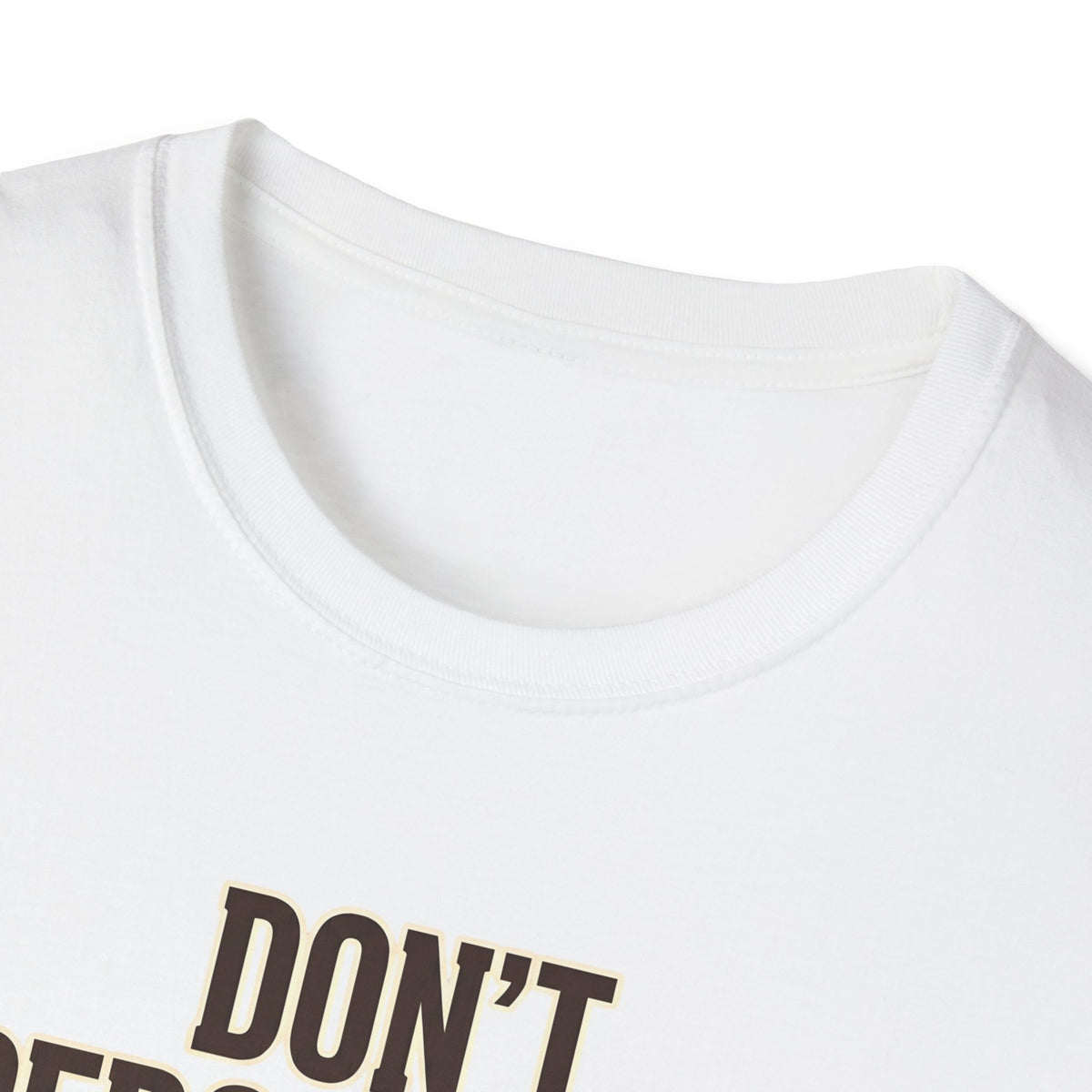 Don't Perceive Me Until I've Processed My Own Existence T-Shirt