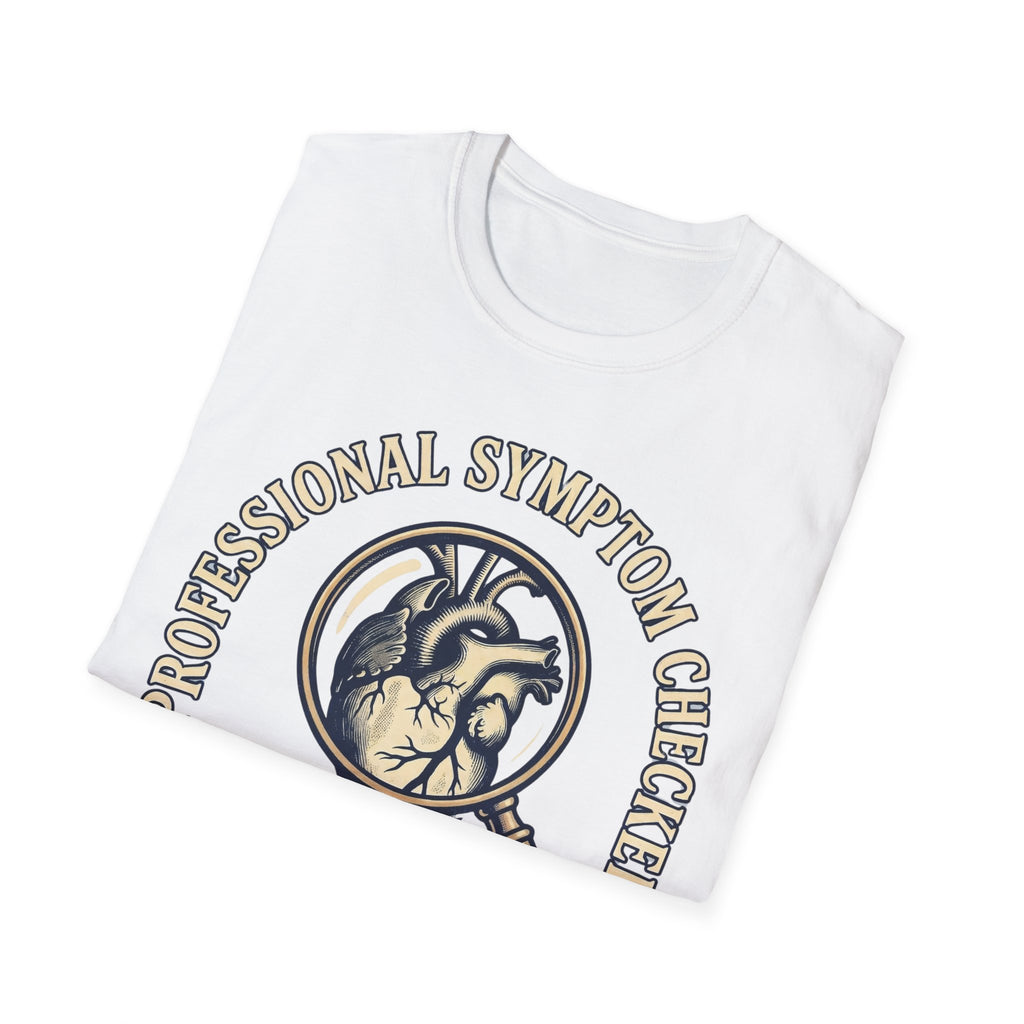 Professional Symptom Checker T shirt