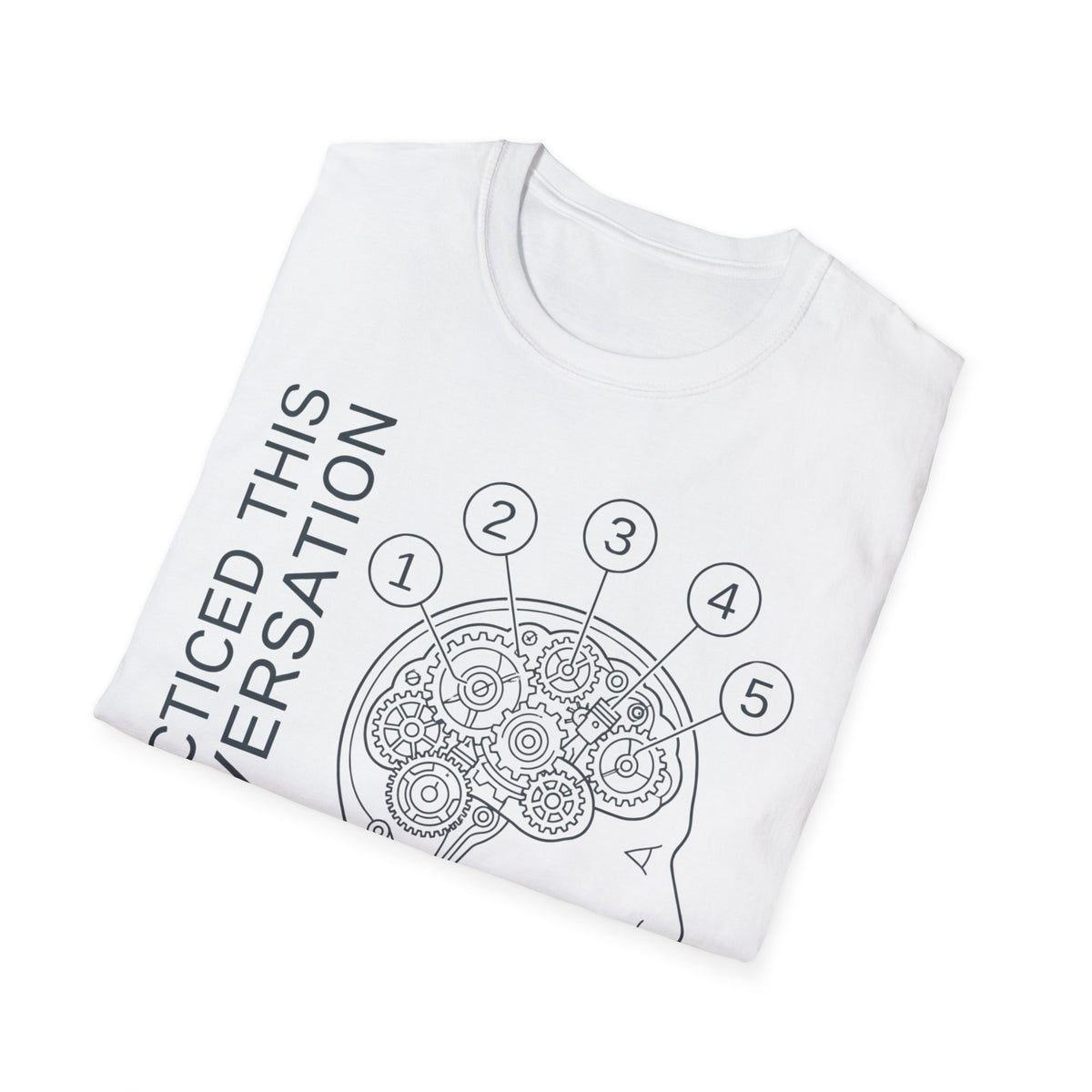 Practiced conversation 5 times T shirt
