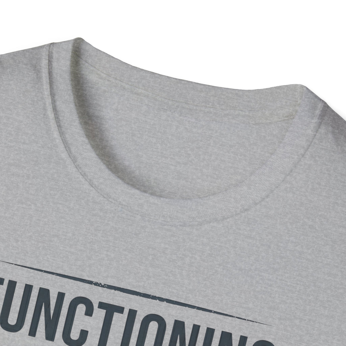 Functioning at a Solid 40% Bold T-Shirt