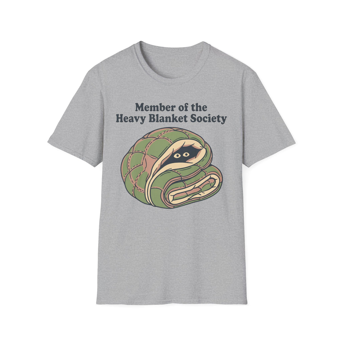Member of the Heavy Blanket Society T shirt