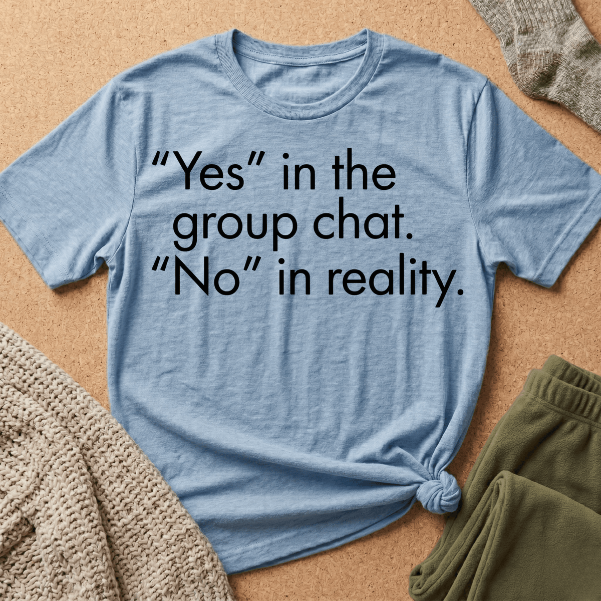 Yes in Group Chat. No in Reality T-Shirt